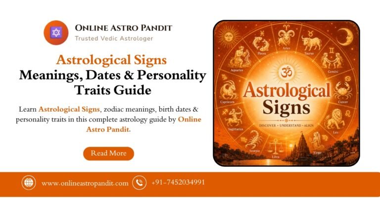 Astrological Signs – Meanings, Dates & Personality Traits Guide